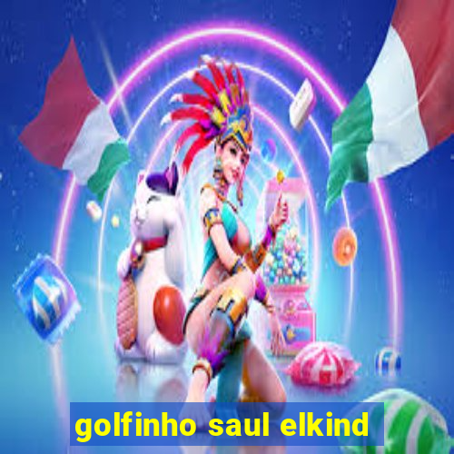 golfinho saul elkind